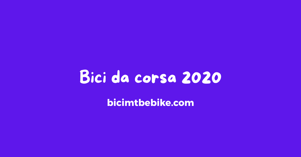 Bici da corsa 2020 copertina