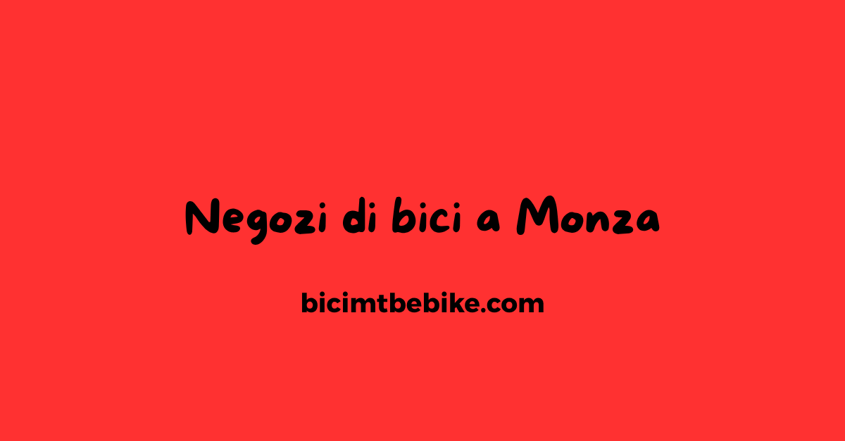 Negozi di bici a Monza, cover