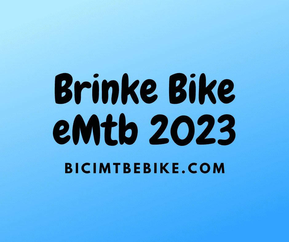 Foto di copertina del post sulle eMtb 2023 di Brinke Bike