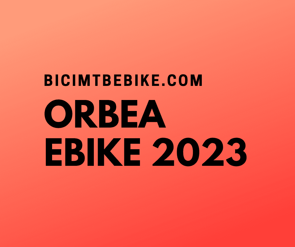 Foto header del post sul catalogo ebike Orbea 2023