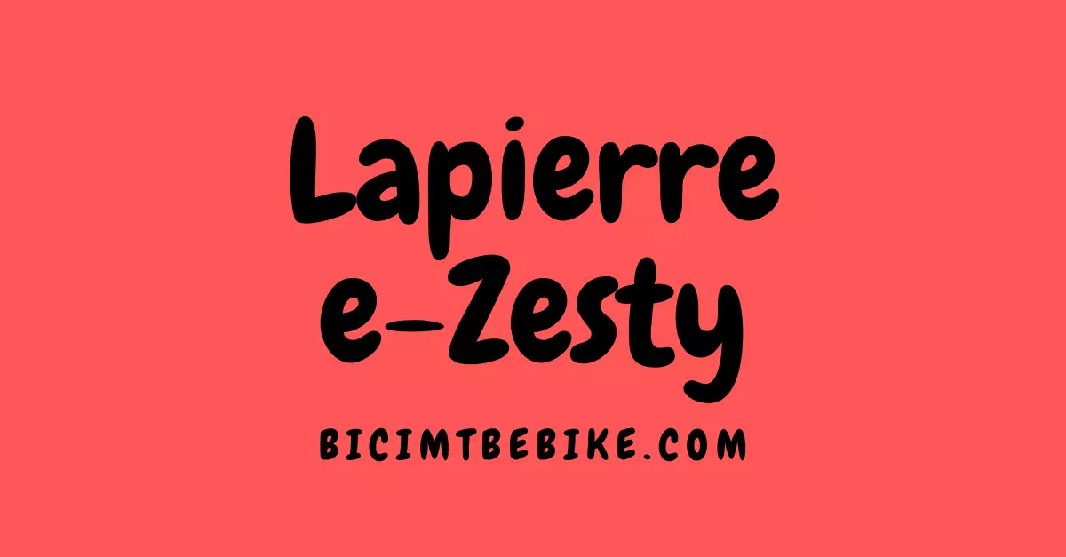 Foto cover del post sulle mtb elettriche Lapierre e-Zesty 2023 da all-mountain