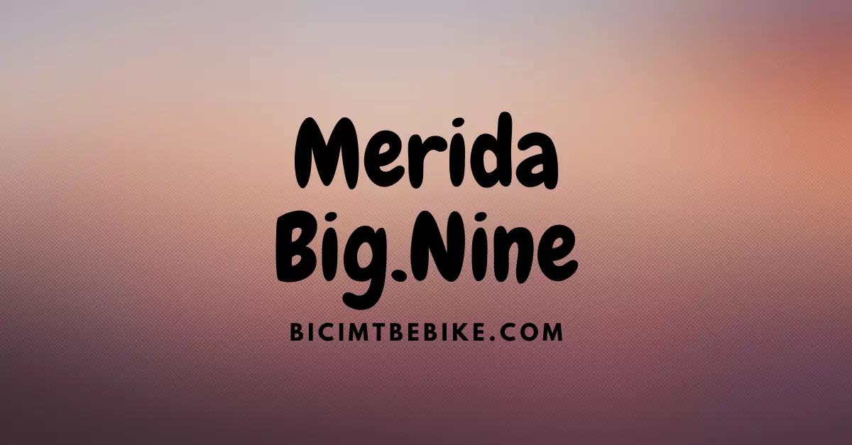 Foto cover del post sulle Merida Big.Nine 2024