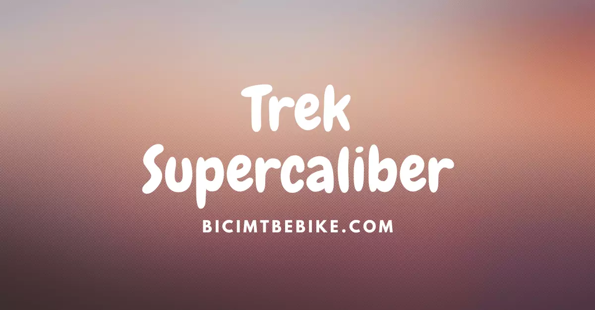 Foto cover del post sulle Trek Supercaliber 2024