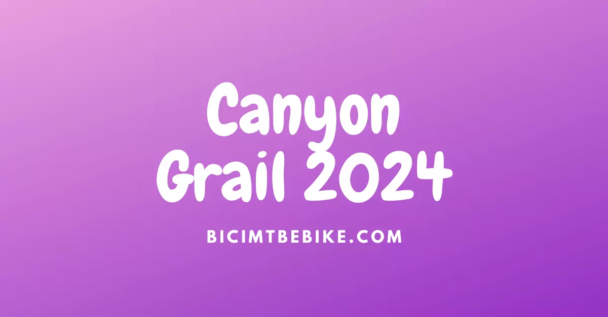 Foto cover post Canyon Grail 2024