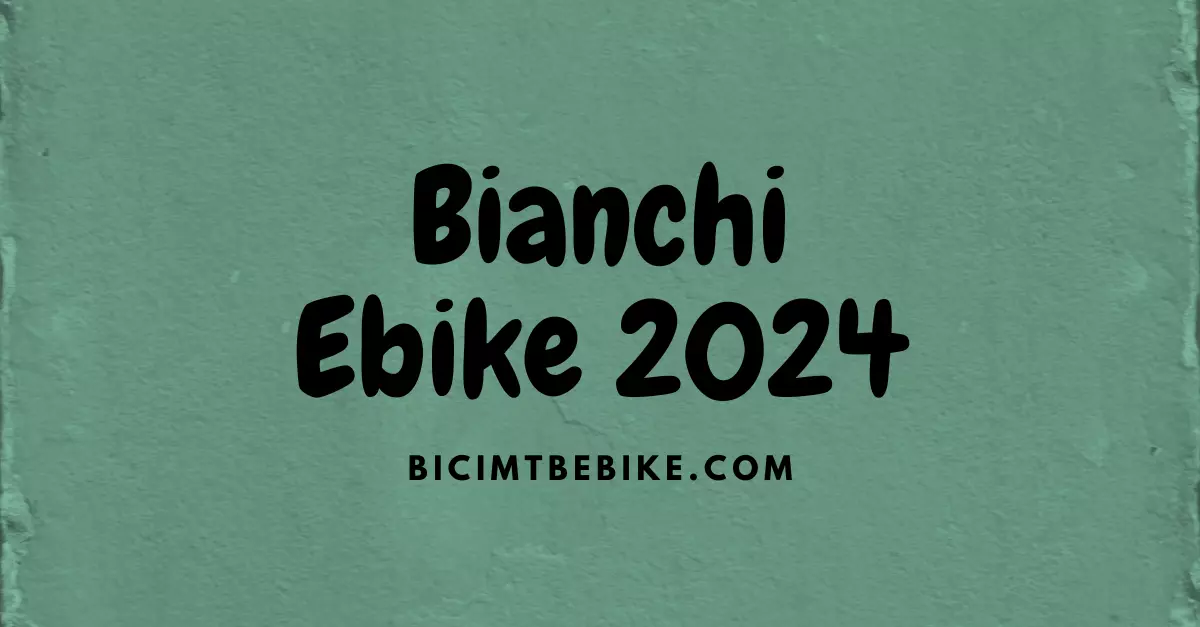 Bianchi ebike 2024, foto cover